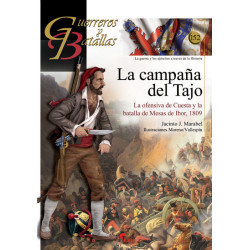 Guerreros y Batallas 152: La campaña del Tajo