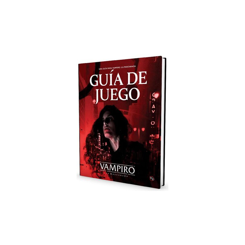 Vampiro: La Mascarada 5 edicion: Guia de Juego